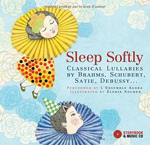 Sleep Softly: Classical Lullabies