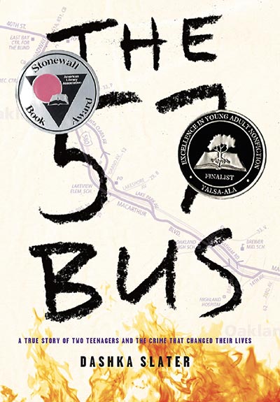 57 Bus: The True Story of Two Teenagers and the Crime that Changed Their Lives
